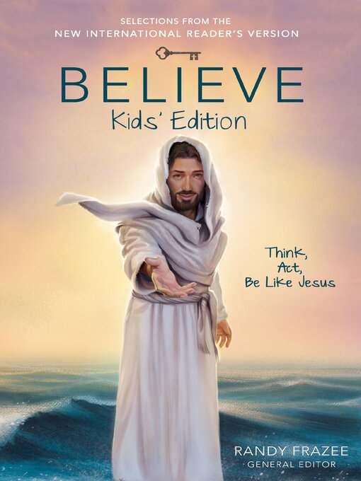 Title details for Believe by Randy Frazee - Available